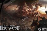 《列王的纷争：西部大陆》新服即将开启 下载新版本列王的纷争：西部大陆迎接新征程
